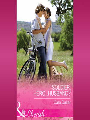 cover image of Soldier, Hero...Husband?
